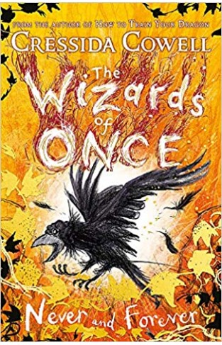The Wizards of Once: Never and Forever: Book 4 - (PB)